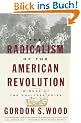 The Radicalism of the American Revolution (Vintage)