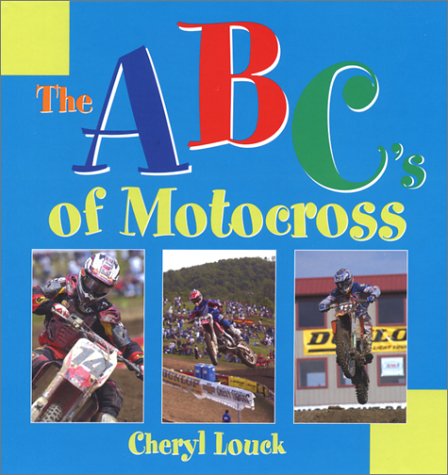The ABC's of Motocross
