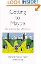 Getting To Maybe