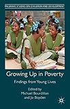 Growing up in poverty : findings from young lives