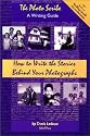 The Photo Scribe: A Writing Guide / How to Write the Stories Behind Your Photographs