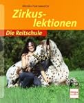 Zirkuslektionen (Die Reitschule)