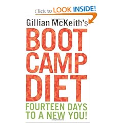 Gillian McKeith's Boot Camp Diet: Fourteen Days to a New You!