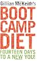 Gillian McKeith's Boot Camp Diet: Fourteen Days to a New You!