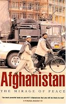 Afghanistan: The Mirage of Peace