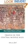 France in the Central Middle Ages: 900-1200 (Short Oxford History of France)