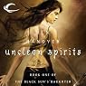 Unclean Spirits: Book One of the Black Sun's Daughter