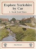 Explore Yorkshire by car