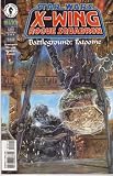 Star Wars : X- Wing Rogue Squadron # 10 - Battleground : Tatooine 2 (of 4) Star Wars : X- Wing Rogue Squadron # 10 - Battleground : Tatooine 2 (of 4)