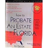 how to probate an estate in florida with forms legal survival guides