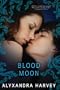 Blood Moon: Drake Chronicles, Book 5 (The Drake Chronicles)