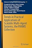 Trends in Practical Applications of Scalable Multi-Agent Systems, the PAAMS Collection (Advances in Intelligent Systems and Computing)
