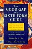 The good gap and sixth form guide