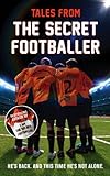 Tales from the Secret Footballer