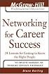 Networking for Career Success (Mcgraw-Hill Professional Education)