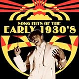 Various Artists Song Hits of the Early 1930s