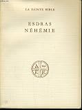 La sainte bible : le livre de esdras et neheme