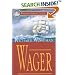 Wager (Mariner's Library Fiction Classics)
