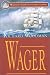 Book Wager (Mariner's Library Fiction Classics)