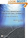 Strategic Management and Organisational Dynamics: The Challenge of Complexity (to Ways of Thinking About Organisations)