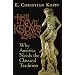 The Devil Knows Latin: Why America Needs the Classical Tradition
