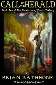 Call of the Herald (The Dawning of Power)