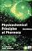 Physiochemical Principles of Pharmacy