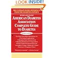 American Diabetes Association Complete Guide to Diabetes by  American Diabetes Association