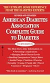 American Diabetes Association Complete Guide to Diabetes