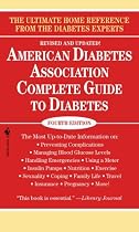 American Diabetes Association Complete Guide to Diabetes