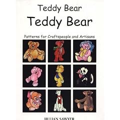 Teddy Bear, Teddy Bear: Patterns for Craftspeople and Artisans