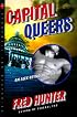 Capital Queers: An Alex Reynolds Mystery (Alex Reynolds Mysteries)