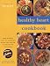 Books : Healthy Heart Cookbook (Eating for Health)