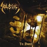 To Dust