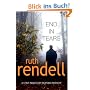 End in Tears. A Chiefinspector Wexford Novel (Arrow)