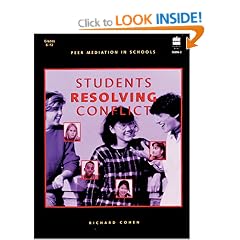 Students Resolving Conflict: Peer Mediation in Schools