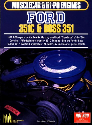 Ford 351C and Boss 351 (Musclecar and Hi-Po Engine Series)