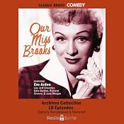Our Miss Brooks: Volume One | [Eve Arden, Gale Gordon, Jeff Chandler, Richard Crenna, Jane Morgan]