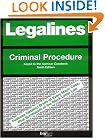 Legalines: Criminal Procedure: Adaptable to the Tenth Edition of the Kamisar Casebook
