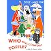 Who Will Comfort Toffle?: A Tale of Moomin Valley
