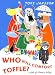 Who Will Comfort Toffle? (Tale of Moomin Valley)