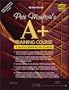 Pete Moulton's A+ Training Course: Workbook, 2nd Edition