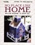 No Place Like Home in Plastic Canvas (Leisure Arts, No. 1846)