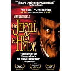 Dr. Jekyll and Mr. Hyde