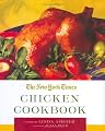 The New York Times Chicken Chicken Cookbook