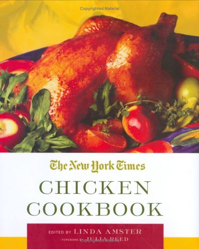 The New York Times Chicken Chicken Cookbook
