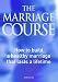 The Marriage Course Manual