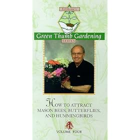 How to Attract Mason Bees, Butterflies, and Hummingbirds [VHS]