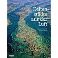 Die Keltenst�dte aus der Luft