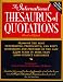 The International Thesaurus of Quotations: Revised Editon